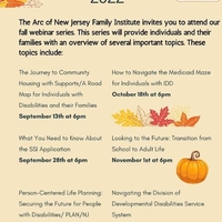 The Arc of NJ Family Institute: Fall Webinar Series 2022