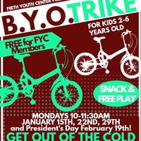 Firth Youth Center Bring Your Own Trike