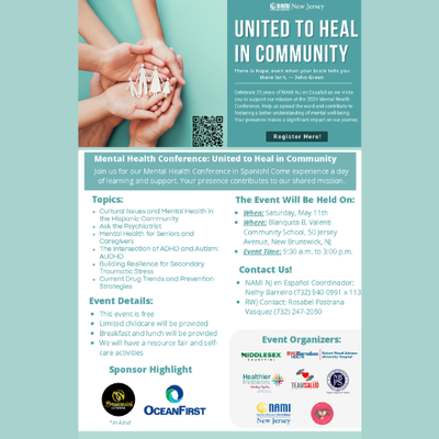 Mental Health Conference: United to Heal in Community/ Conferencia de Salud Mental: Unidos para Sanar en Comunidad