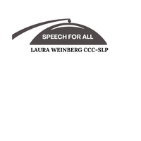 Laura Weinberg CCC-SLP (Speech and Language)