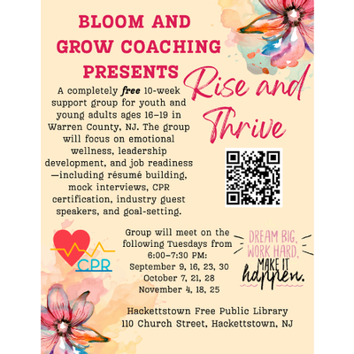 BLOOM AND GROW COACHING PRESENTS - Rise and Thrive