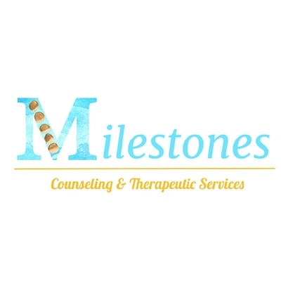 Milestones Counseling and Therapeutic Services