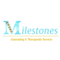 Milestones Counseling and Therapeutic Services