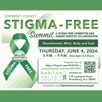 Somerset County Stigma-Free Summit- Nourishment: Mind, Body and Soul