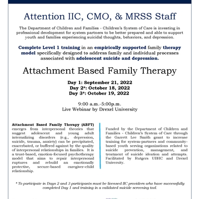 Attachment-Based Family Therapy (ABFT)FREE Level 1 Training For 60 IIC Clinicians